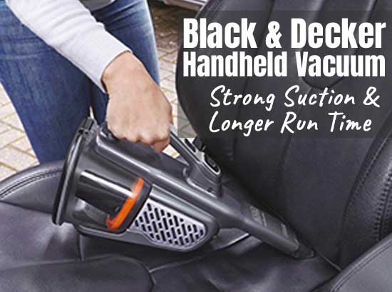 Black and Decker Handheld Vacuum - Look for Strong Suction and Long Run Time When you Buy a Cordless Car Vacuum